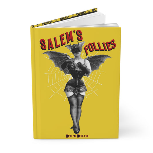 Salem's Follies Matte Hardcover Journal